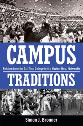 Bronner |  Campus Traditions | eBook | Sack Fachmedien