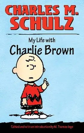 Schulz / Inge |  My Life with Charlie Brown | eBook | Sack Fachmedien