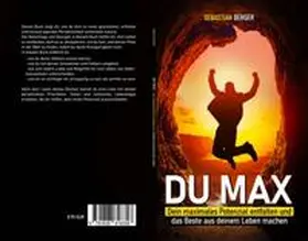 Sebastian / Publishing |  Du Max | Buch |  Sack Fachmedien
