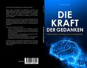 Daniela / Publishing |  Die Kraft der Gedanken | Buch |  Sack Fachmedien
