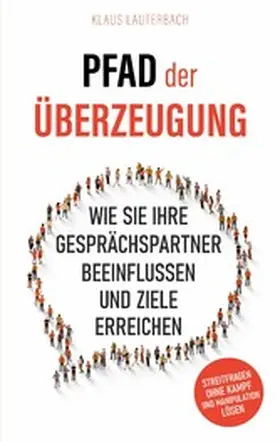 Lauterbach / Publishing |  Pfad der Überzeugung | eBook | Sack Fachmedien