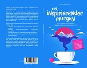 Julius / Publishing |  Ein inspirierender Morgen | Buch |  Sack Fachmedien
