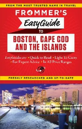 Reckford / Morris |  Frommer's EasyGuide to Boston, Cape Cod and the Islands | eBook | Sack Fachmedien