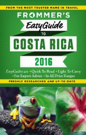 Greenspan |  Frommer's EasyGuide to Costa Rica 2016 | eBook | Sack Fachmedien