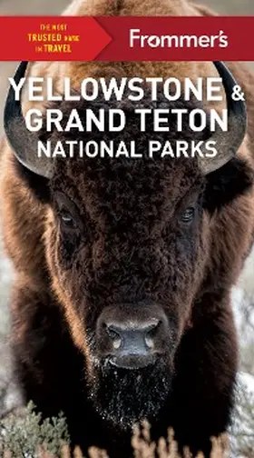 Kwak-Hefferan |  Frommer's Yellowstone and Grand Teton National Parks | eBook | Sack Fachmedien