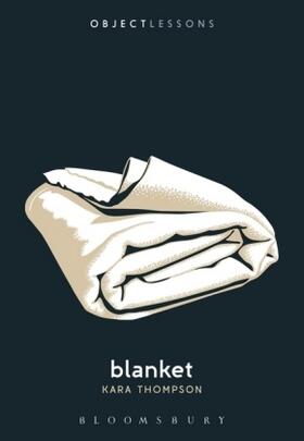 Thompson / Bogost / Schaberg | Blanket | Buch | 978-1-62892-265-3 | www2.sack.de