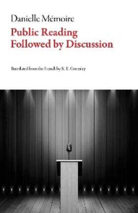 Danielle |  Public Reading Followed by Discussion | eBook | Sack Fachmedien