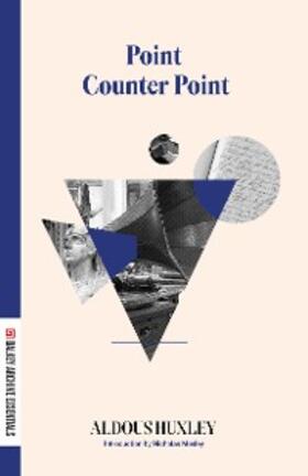 Huxley |  Point Counter Point | eBook | Sack Fachmedien