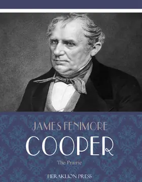 Fenimore Cooper |  The Prairie | eBook | Sack Fachmedien