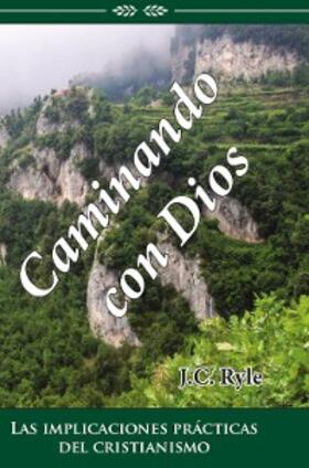 Ryle |  Caminando con Dios | eBook | Sack Fachmedien