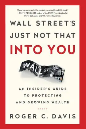 Davis |  Wall Street's Just Not That Into You | Buch |  Sack Fachmedien