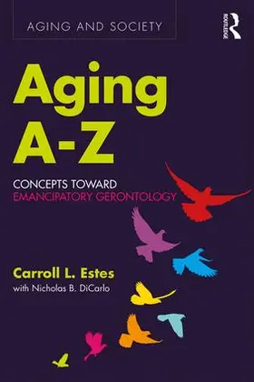 Estes / DiCarlo |  Aging A-Z | Buch |  Sack Fachmedien