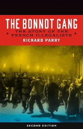 Parry |  Bonnot Gang | eBook | Sack Fachmedien