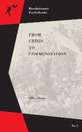 Dauvé |  From Crisis to Communisation | eBook | Sack Fachmedien