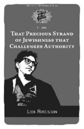 Rosselson |  That Precious Strand of Jewishness That Challenges Authority | eBook | Sack Fachmedien