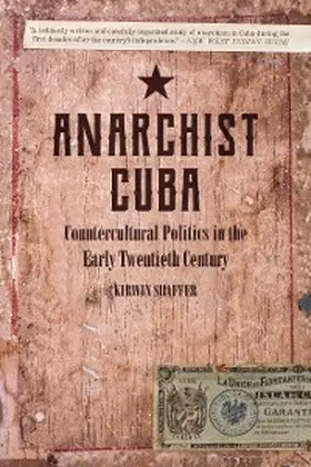 Shaffer |  Anarchist Cuba | eBook | Sack Fachmedien