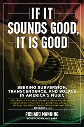 Manning |  If It Sounds Good, It Is Good | eBook | Sack Fachmedien