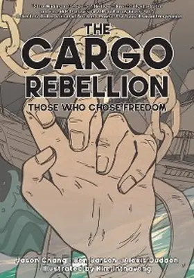 Chang / Barson / Dudden |  The Cargo Rebellion | eBook | Sack Fachmedien