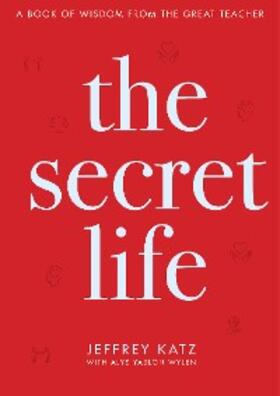 Katz |  The Secret Life | eBook | Sack Fachmedien