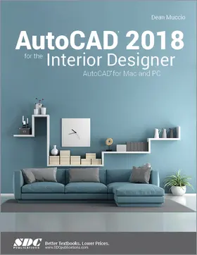 Muccio |  AutoCAD 2018 for the Interior Designer | Buch |  Sack Fachmedien