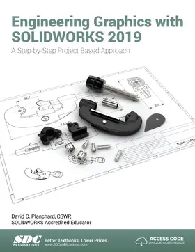 Planchard |  Engineering Graphics with SOLIDWORKS 2019 | Buch |  Sack Fachmedien