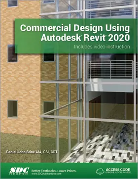 Stine |  Commercial Design Using Autodesk Revit 2020 | Buch |  Sack Fachmedien