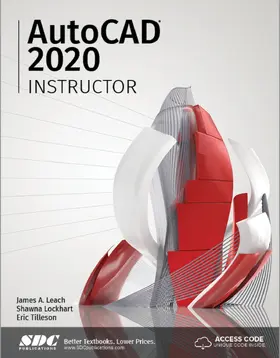 Tilleson / Leach / Lockhart |  AutoCAD 2020 Instructor | Buch |  Sack Fachmedien