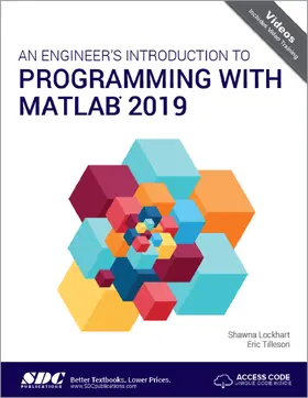 Lockhart / Tilleson |  An Engineer's Introduction to Programming with MATLAB 2019 | Buch |  Sack Fachmedien