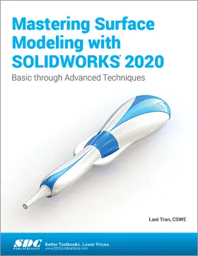 Tran |  Mastering Surface Modeling with SOLIDWORKS 2020 | Buch |  Sack Fachmedien