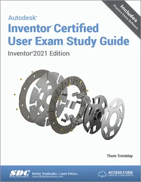 Tremblay |  Autodesk Inventor Certified User Exam Study Guide | Buch |  Sack Fachmedien