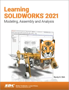 Shih |  Learning SOLIDWORKS 2021 | Buch |  Sack Fachmedien