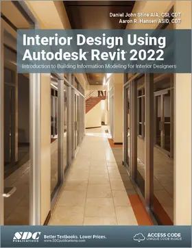 Stine / Hansen |  Interior Design Using Autodesk Revit 2022 | Buch |  Sack Fachmedien