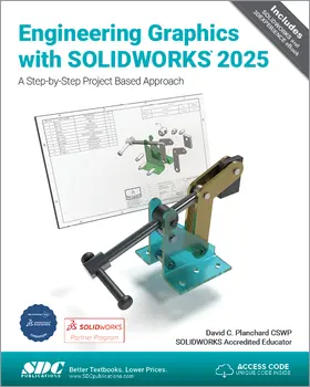 Planchard |  Engineering Graphics with SOLIDWORKS 2025 | Buch |  Sack Fachmedien