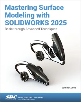 Tran |  Mastering Surface Modeling with SOLIDWORKS 2025 | Buch |  Sack Fachmedien