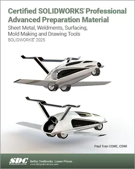 Tran |  Certified SOLIDWORKS Professional Advanced Preparation Material (SOLIDWORKS 2025) | Buch |  Sack Fachmedien