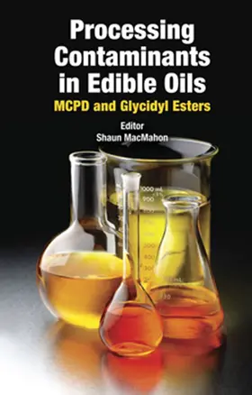 Macmahon | Processing Contaminants in Edible Oils | E-Book | sack.de