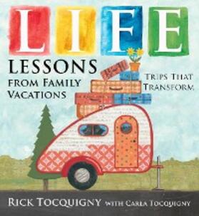 Tocquigny |  Life Lessons from Family Vacations | eBook | Sack Fachmedien