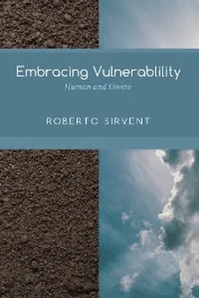 Sirvent |  Embracing Vulnerability | eBook | Sack Fachmedien