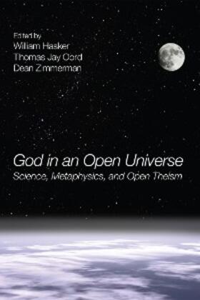 Hasker / Oord / Zimmerman |  God in an Open Universe | eBook | Sack Fachmedien