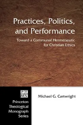 Cartwright |  Practices, Politics, and Performance | eBook | Sack Fachmedien