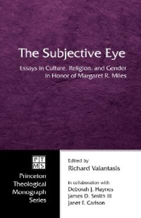 Valantasis / Haynes / Smith |  The Subjective Eye | eBook | Sack Fachmedien