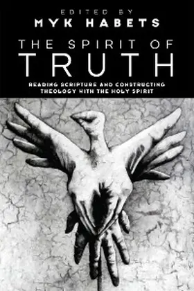 Habets |  The Spirit of Truth | eBook | Sack Fachmedien
