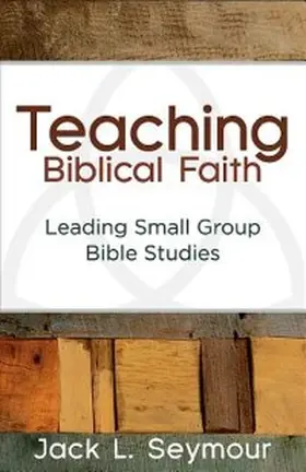 Seymour |  Teaching Biblical Faith | eBook | Sack Fachmedien