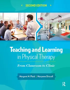 Plack / Driscoll |  Teaching and Learning in Physical Therapy | Buch |  Sack Fachmedien