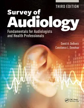 DeBonis / Donohue |  Survey of Audiology | Buch |  Sack Fachmedien