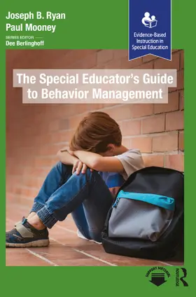 Mooney / Ryan |  The Special Educator's Guide to Behavior Management | Buch |  Sack Fachmedien