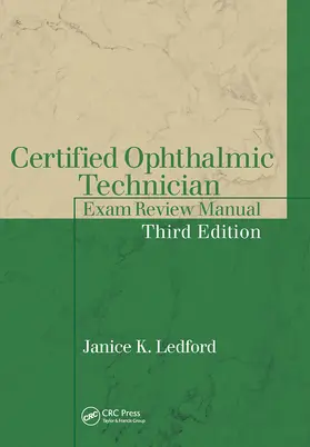 Ledford |  Certified Ophthalmic Technician Exam Review Manual | Buch |  Sack Fachmedien