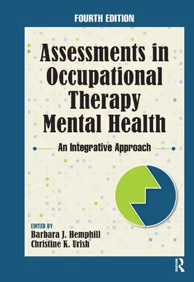 Hemphill / Urish |  Assessments in Occupational Therapy Mental Health | Buch |  Sack Fachmedien