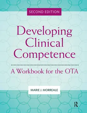 Morreale |  Developing Clinical Competence | Buch |  Sack Fachmedien