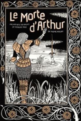 Malory |  Le Morte d'Arthur | eBook | Sack Fachmedien